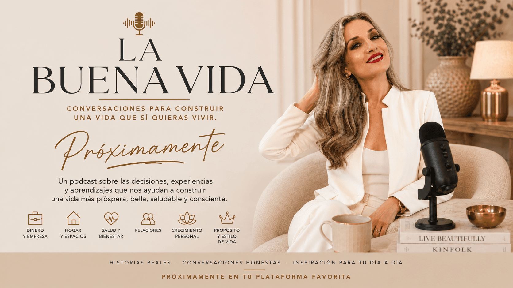 La Buena Vida, el podcast sobre interiorismo, tendencias y estilo de vida